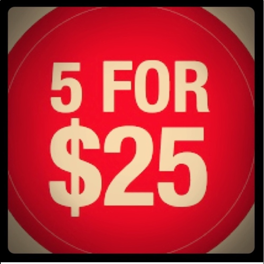 💥🎈FLASH SALE 5 for $25!!!🎈💥
